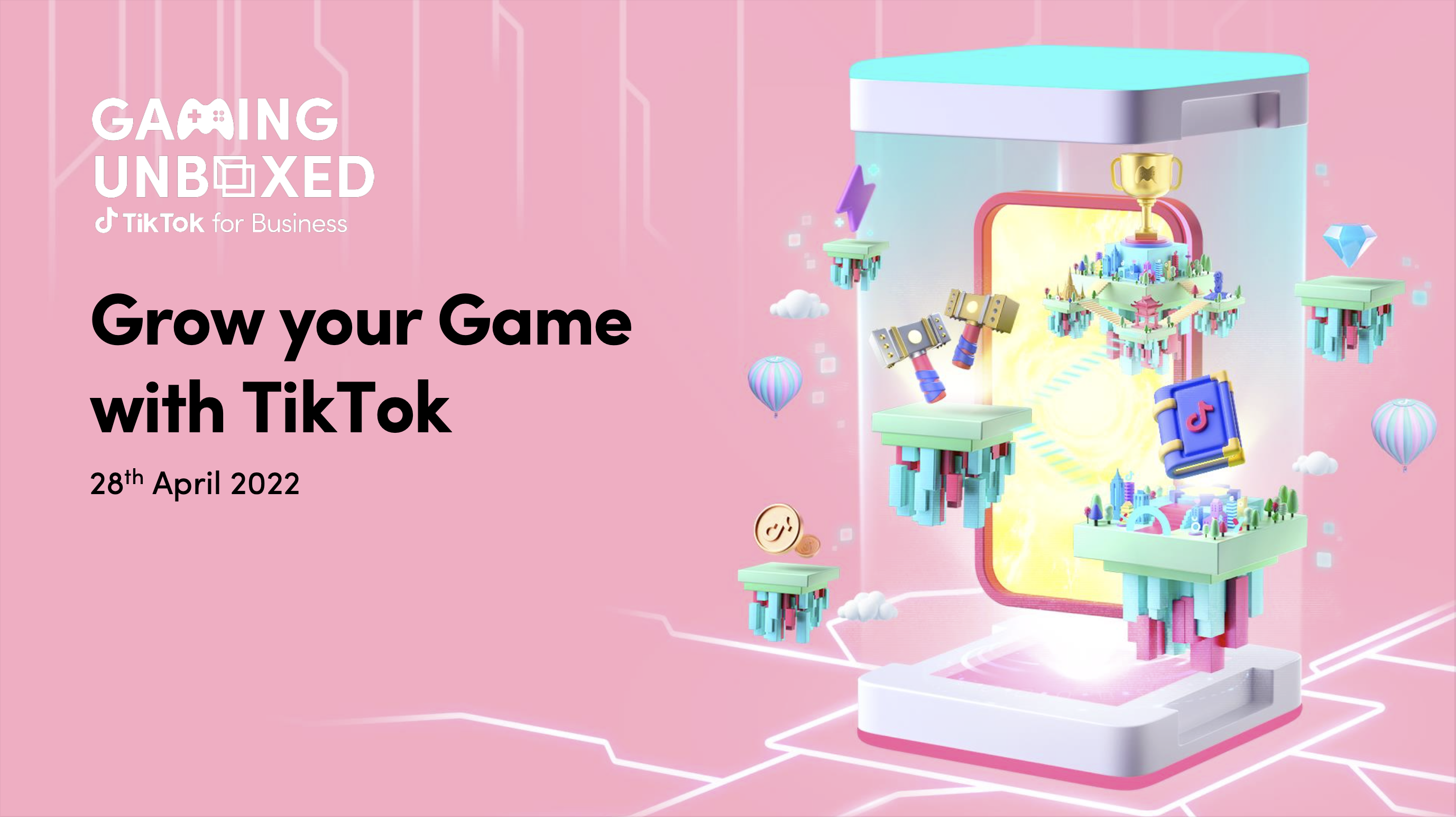 TikTok Unboxed: Gaming 2022